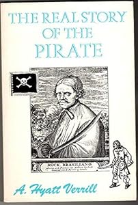 The Real Story of the Pirate