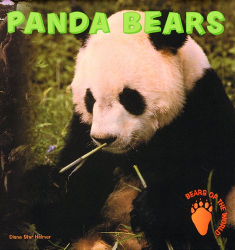 Panda Bears (Bears of the World) by Diana Star Helmer