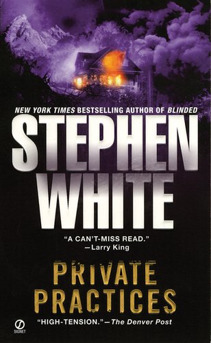 Privileged Information by Stephen White