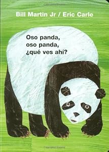 Oso panda, oso panda, ¿qué ves ahí? (Brown Bear and Friends) (Spanish Edition)