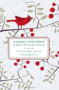 A Merry Christmas: And Other Christmas Stories
