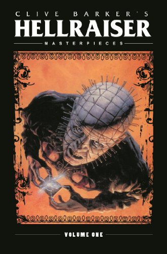 Clive Barker's Hellraiser Masterpieces Vol. 1 by Clive Barker