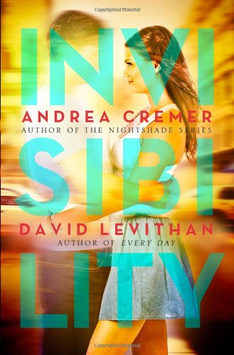 Invisibility by Andrea Cremer