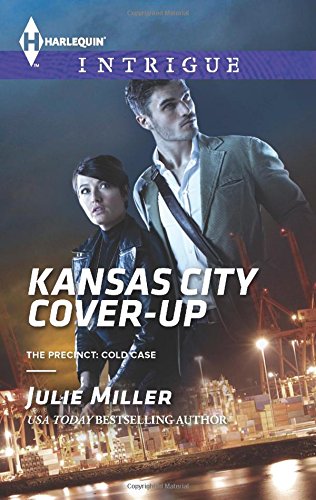 Kansas City Cover-Up by Julie Miller