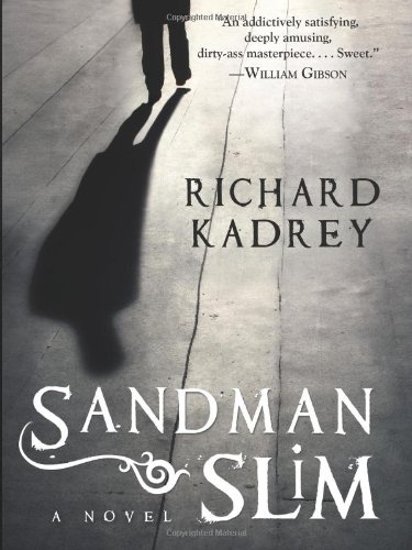 Sandman Slim by Richard Kadrey