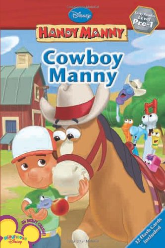 Cowboy Manny (Disney Handy Manny) by Susan Ring