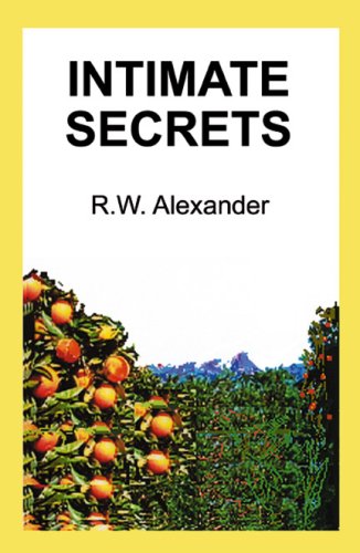 Intimate Secrets by R. W. Alexander