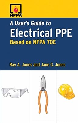 A User's Guide to Electrical PPE