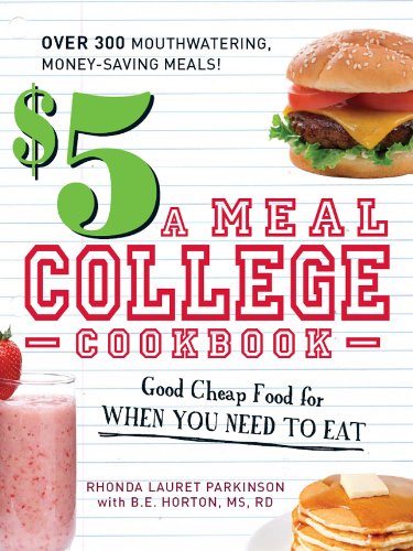 $5 a Meal College Cookbook by Rhonda Lauret Parkinson