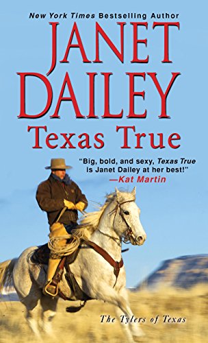 Texas True by Janet Dailey
