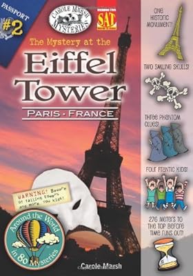 The Mystery at the Eiffel Tower (Around the World in 80 Mysteries)