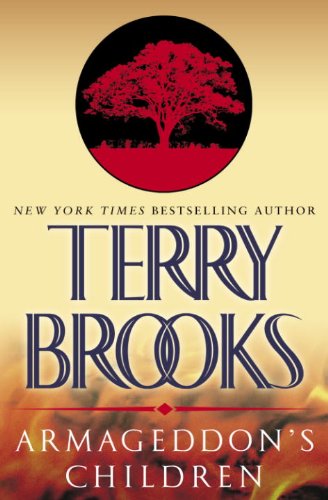 Armageddon's Children (Pre-Shannara: Genesis of Shannara) by Terry Brooks