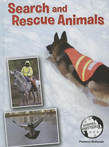 Search and Rescue Animals by Precious McKenzie