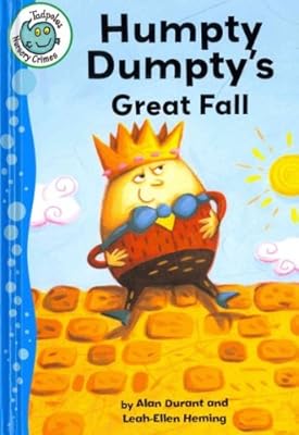 Humpty Dumpty's Great Fall