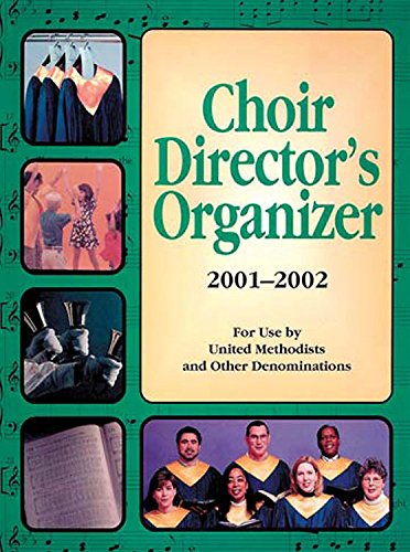 The Choir Directors Organizer (2001-2002) by unknown author