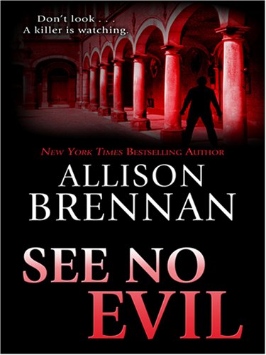 See No Evil by Allison Brennan