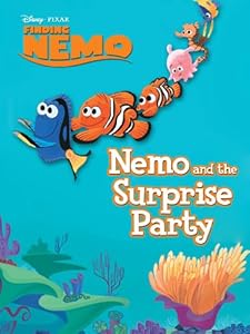Finding Nemo: Nemo and the Surprise Party