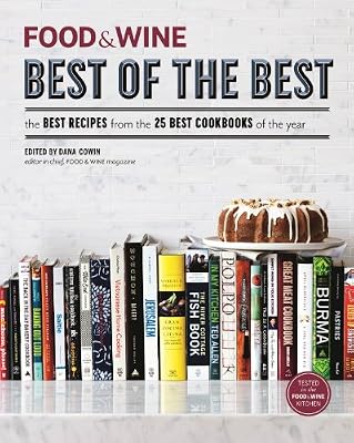 The Best Recipes from the 25 Best Cookbooks of the Year (Best of the Best)