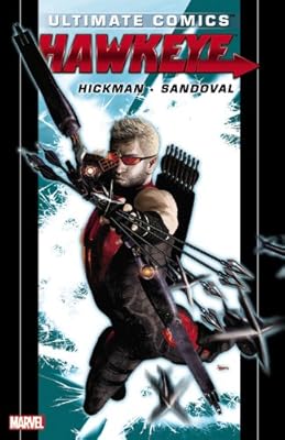 Ultimate Comics Hawkeye by Jonathan Hickman