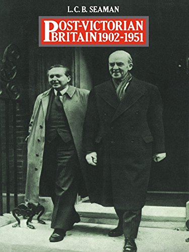 Post-Victorian Britain 1902-1951 by L.C.B. Seaman