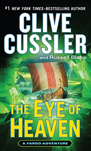 The Eye of Heaven by Clive Cussler
