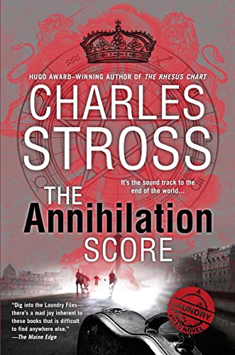 The Annihilation Score by Charles Stross