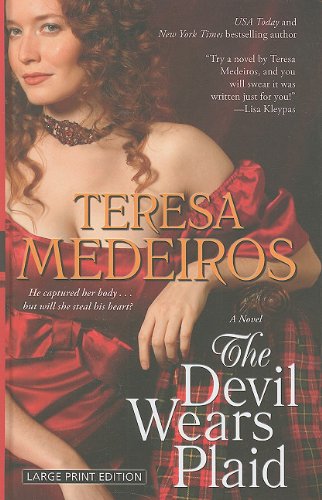 The Devil Wears Plaid by Teresa Medeiros