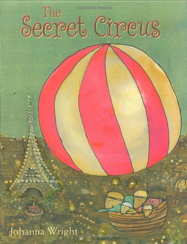 The Secret Circus by Johanna Wright