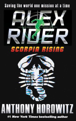 Scorpia Rising by Anthony Horowitz