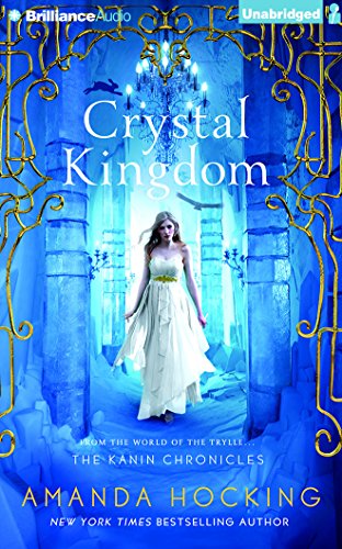 Crystal Kingdom by Amanda Hocking
