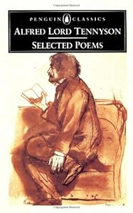 Tennyson: Selected Poems (Penguin Classics) by Alfred Tennyson