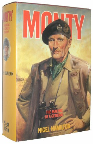 Monty: The Making of a General : 1887-1942
