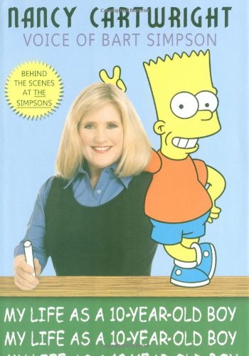 My Life As a Ten Year-Old Boy by Nancy Cartwright