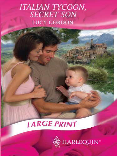Italian Tycoon, Secret Son by Lucy Gordon