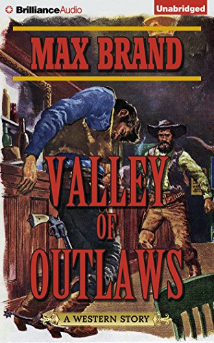 Valley of Outlaws by Max Brand 
			
			
		
		
		
       	 
       		
       			,
