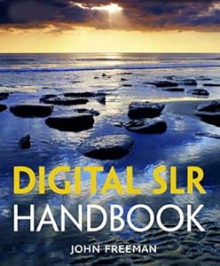 Digital SLR Handbook