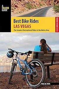 Best Bike Rides Las Vegas: The Greatest Recreational Rides in the Metro Area