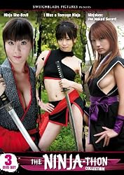 The Ninja-Thon Collection: Ninja She-Devil / I Was a Teenage Ninja / The Naked Sword