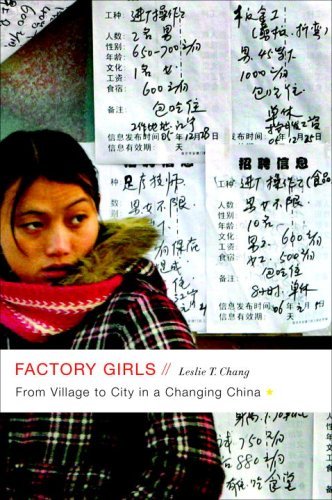 Factory Girls: From Village to City in a Changing China by Peter Hessler
