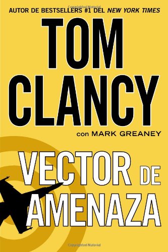 Vector de amenaza by Tom Clancy 				  						  					 		 			  					  		                  	                   		                  			,