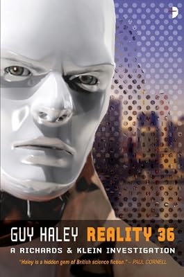 Reality 36: A Richards &amp; Klein Novel