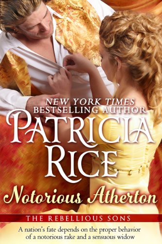 Notorious Atherton by Patricia Rice