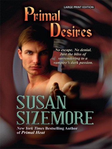 Primal Desires by Susan Sizemore