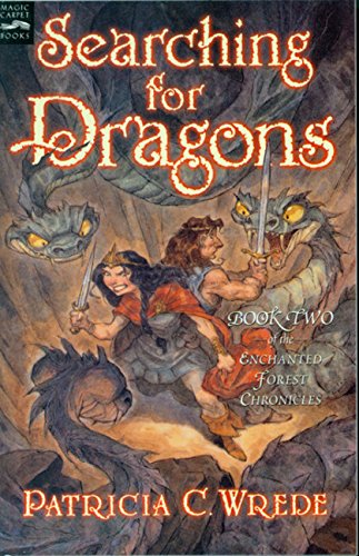 Searching for dragons by Patricia C Wrede
