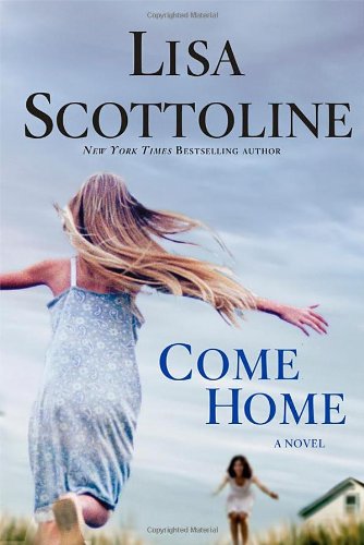 Come Home by Lisa Scottoline