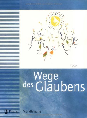 Wege des Glaubens 7/8 - Religion Sekundarstufe I. Hauptschule ...