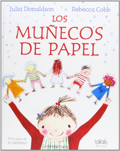 Los mu&ntilde;ecos de papel by Julia Donaldson