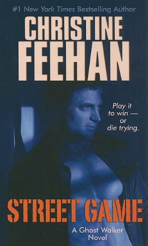 Street game by Christine Feehan