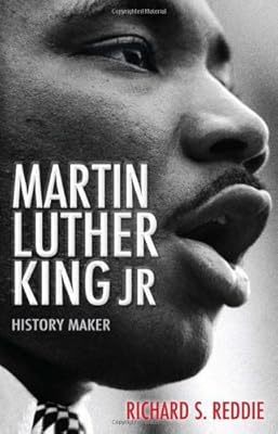 Martin Luther King Jr: History Maker