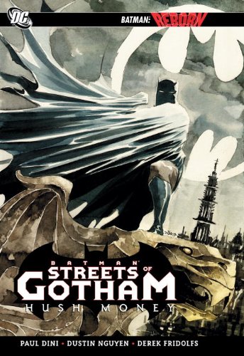 Batman: Streets of Gotham Vol. 1: Hush Money by Paul Dini